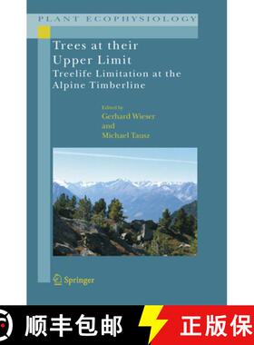 【3-4周达】Trees at Their Upper Limit: Treelife Limitation at the Alpine Timberline [9789048172757]