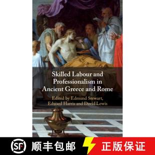 Greece 9781108839471 Skilled Professionalism and 4周达 Labour Rome Ancient