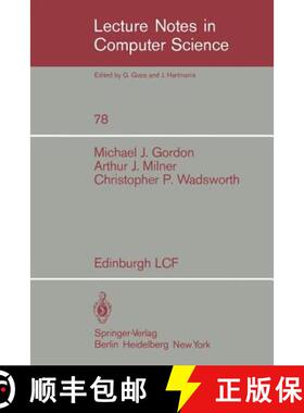 【3-4周达】Edinburgh LCF : A Mechanized Logic of Computation [9783540097242]