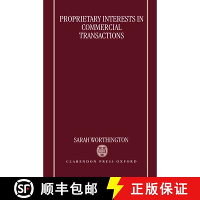 【3-4周达】Proprietary Interests in Commercial Transactions [9780198262756]