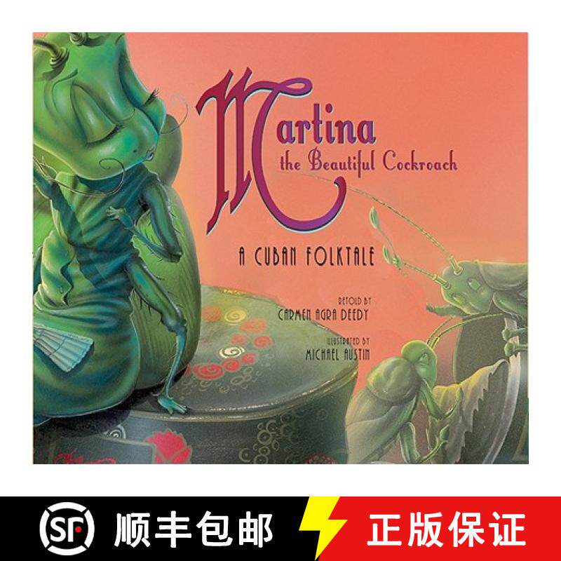 【3-4周达】Martina the Beautiful Cockroach: A Cuban Folktale [9781561454686]