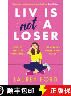 【3-4周达】Liv Is Not A Loser: The hilarious and heartwarming romcom of the year [9781804366622]