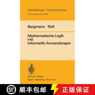 【3-4周达】Mathematische Logik mit Informatik-Anwendungen [9783540082026]