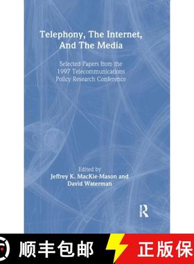 【3-4周达】Telephony, the Internet, and the Media: Selected Papers From the 1997 Telecommunications P... [9780805831511]