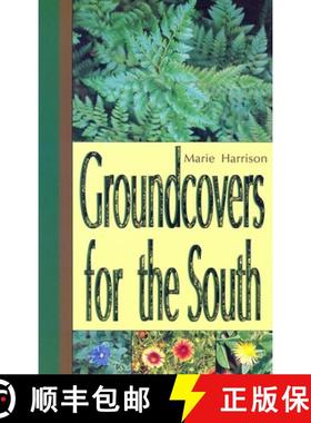 【3-4周达】Groundcovers for the South [9781561643479]