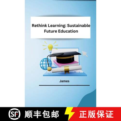 【3-4周达】Rethink Learning: Sustainable Future Education [9783384210876]