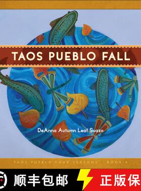 【3-4周达】Taos Pueblo Fall [9781570673917]