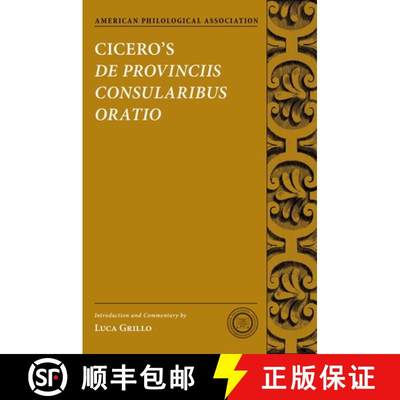 【2-3周达】Cicero's de Provinciis Consularibus Oratio[9780190224592]