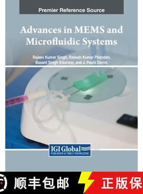 【3-4周达】Advances in MEMS and Microfluidic Systems [9781668469538]