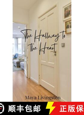 预订 The Hallway to the Heart [9781805871248]