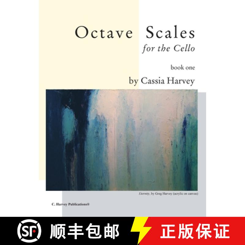 【3-4周达】Octave Scales for the Cello, Book One [9781932823141]
