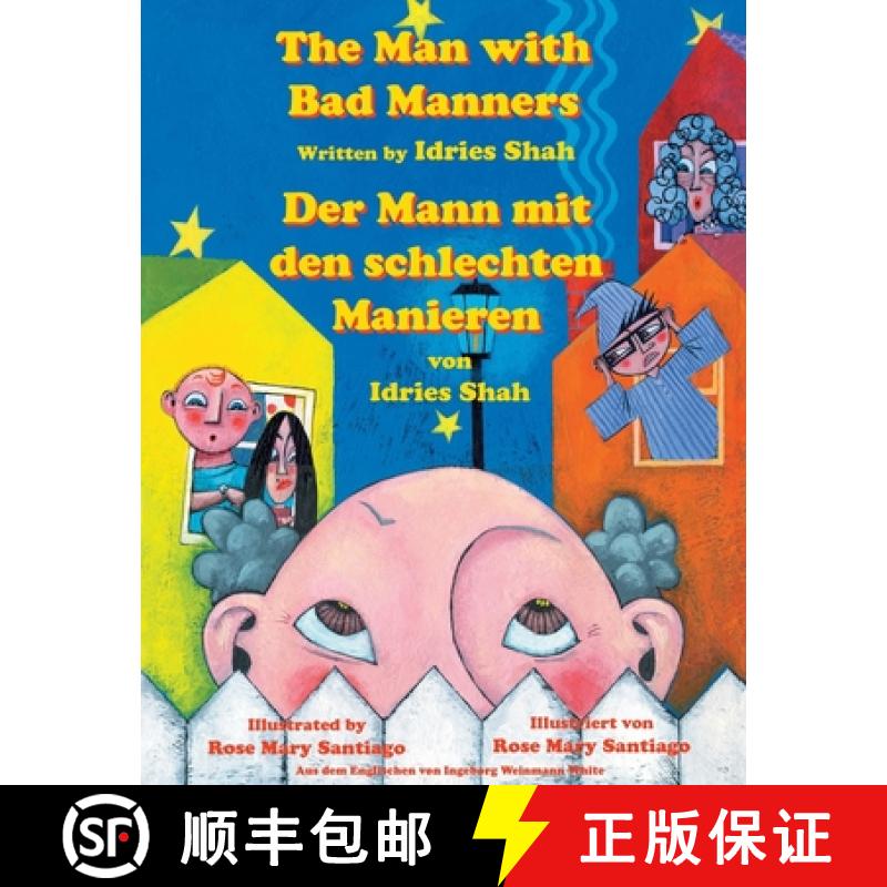 【2-3周达】The Man with Bad Manners -- Der Mann mit den schlechten Manieren  : Bilingual English-Germ... [9781948013499]