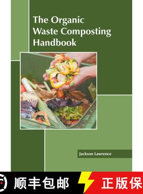 预订 The Organic Waste Composting Handbook [9781639875306]
