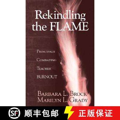 【3-4周达】Rekindling the Flame: Principals Combating Teacher Burnout [9780803967939]