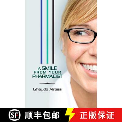【3-4周达】A Smile From Your Pharmacist: It is Your Pharmacist [9781439229521]