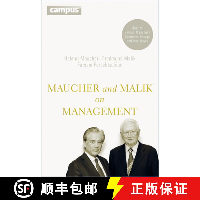 预订 Maucher and Malik on Management: Maxims of Corporate Management - Best of Helmut Maucher´s Spee... [9783593500256]