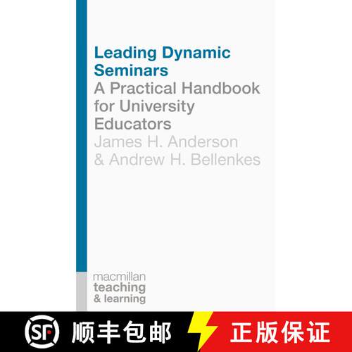 【3-4周达】Leading Dynamic Seminars : A Practical Handbook for University Educators [9781137276834]