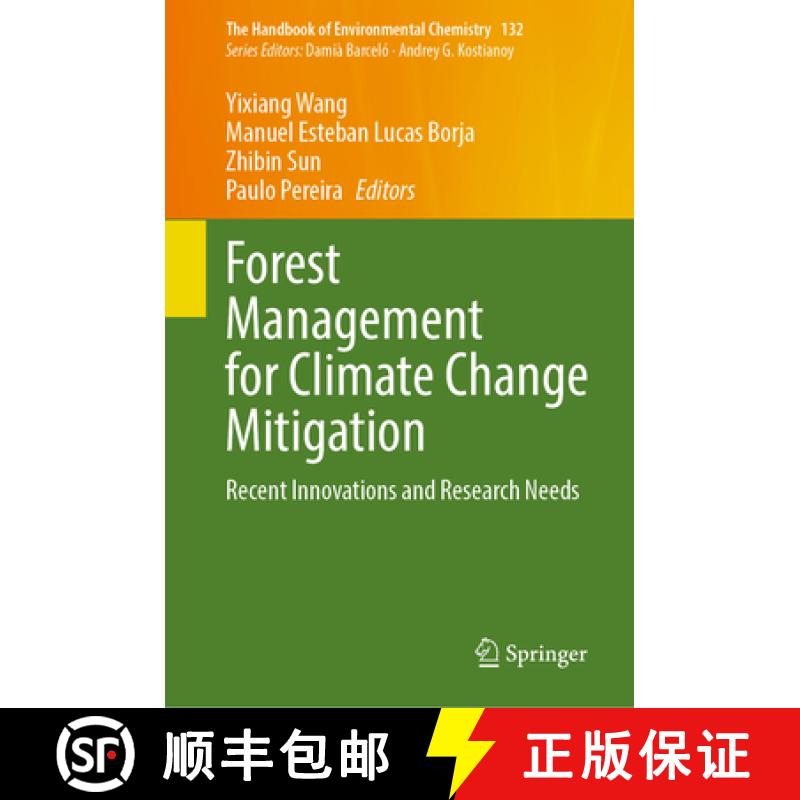 【3-4周达】Forest Management for Climate Change Mitigation: Recent Innovations and Research Needs [9783031628016]