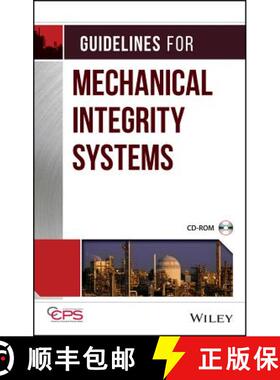 【3-4周达】Guidelines For Mechanical Integrity Systems [Wiley化学工程] [9780816909520]
