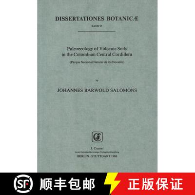 预订 Paleoecology of Volcanic Soils in the Columbian Central Cordillera (Parque Nacional Natural de l... [9783443640071]