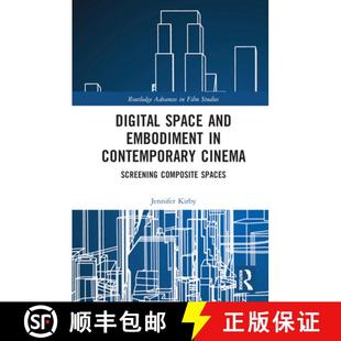 Digital 9781032119465 Spaces Contemporary 4周达 Cinema and Space Composite Embodiment Screening