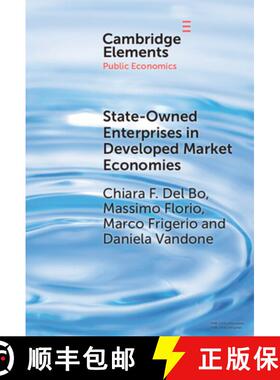 【3-4周达】State-Owned Enterprises in Developed Market Economies: Theory and Empirics [9781009625258]