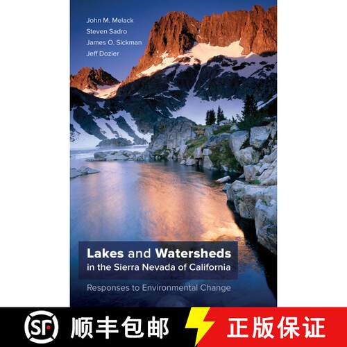 【3-4周达】精装 Lakes and Watersheds in the Sierra Nevada of California, Volume 5: Responses to Envir... [9780520278790]