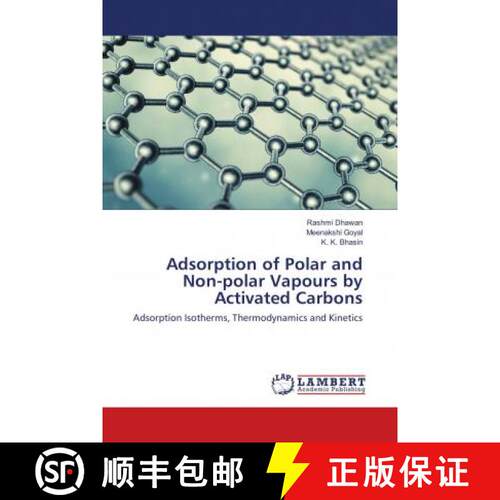 预订 Adsorption of Polar and Non-polar Vapours by Activated Carbons [9786138148579]