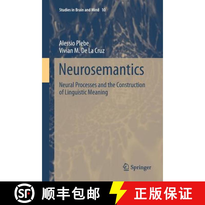 【3-4周达】Neurosemantics : Neural Processes and the Construction of Linguistic Meaning [9783319803753]