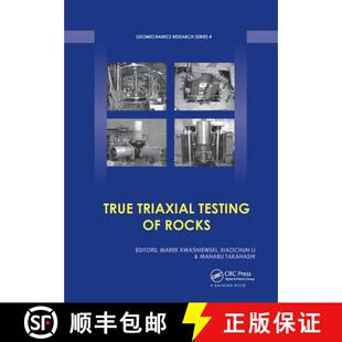 【3-4周达】True Triaxial Testing of Rocks [9781138075931]