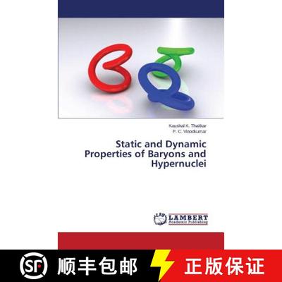 预订 Static and Dynamic Properties of Baryons and Hypernuclei [9783659715037]