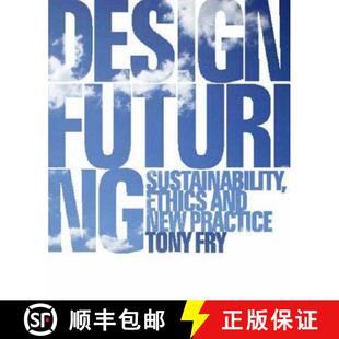 Ethics 9781847882189 4周达 Practice New and Sustainability Futuring Design