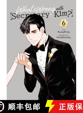 【3-4周达】What's Wrong with Secretary Kim?, Vol. 6 [9781975366902]
