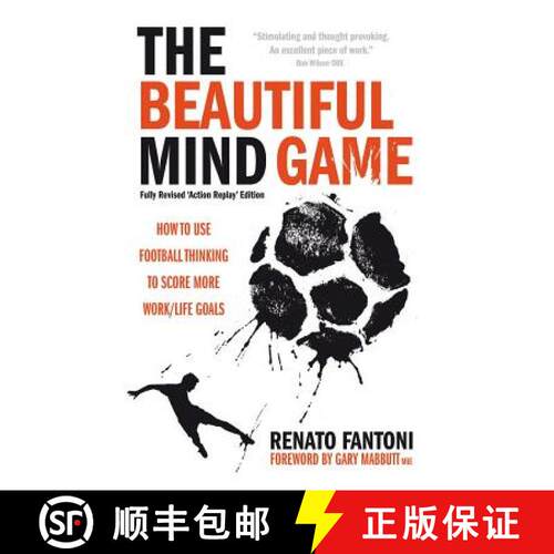 【3-4周达】The Beautiful Mind Game - Football Thinking to Score More Work/Life Goals [9781781330661]