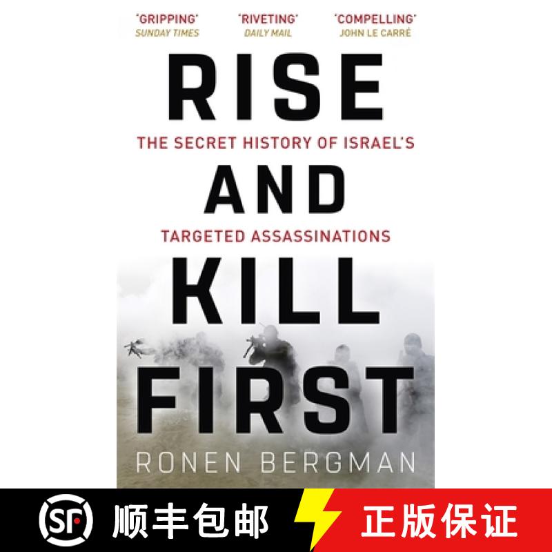 【3-4周达】Rise and Kill First : The Secret History of Israel's Targeted Assassinations [9781473694743]