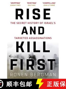 【3-4周达】Rise and Kill First : The Secret History of Israel's Targeted Assassinations [9781473694743]