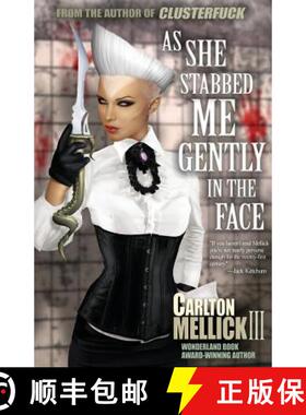 【3-4周达】As She Stabbed Me Gently in the Face [9781621051749]