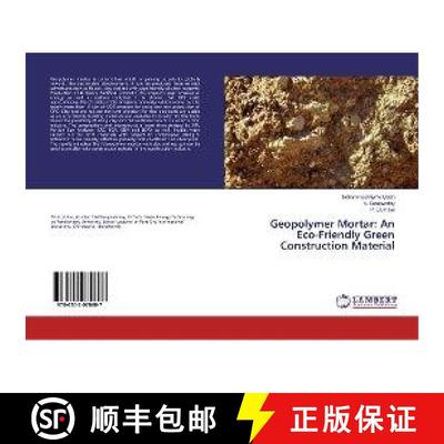 预订 Geopolymer Mortar: An Eco-Friendly Green Construction Material [9786202070607]