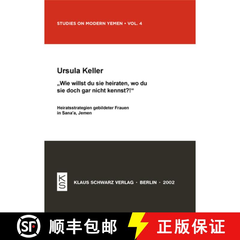 预订 Wie Willst Du Sie Heiraten, Wo Du Sie Doch Gar Nicht Kennst?! : Heiratsstrategien Gebildeter Fra... [9783879972999]