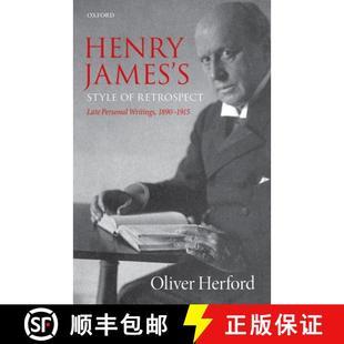 9780198734802 Personal Late Retrospect 1890–1915 4周达 Henry James Writings Style