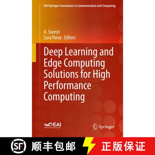 【3-4周达】精装 Deep Learning and Edge Computing Based Solutions for Smart Healthcare: High Performan... [9783030602642]