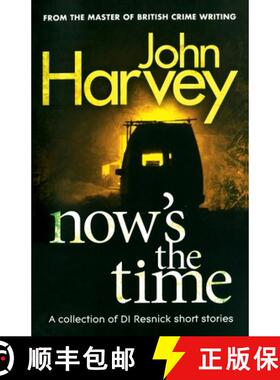 【3-4周达】Now's The Time : A Collection of Resnick Short Stories [9780099567936]