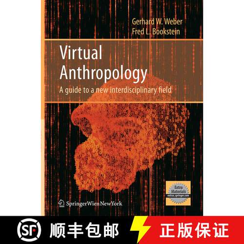【3-4周达】Virtual Anthropology : A guide to a new interdisciplinary field (Softcover reprint of the ... [9783709119082]