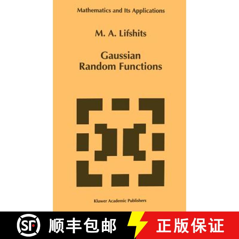 【3-4周达】Gaussian Random Functions [9780792333852]