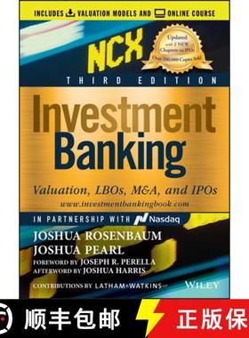 【3-4周达】Investment Banking, Third Edition: Valuation, Lbos, M&A, And Ipos [Wiley金融] [9781119706182]
