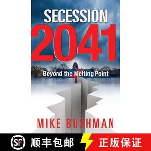 【3-4周达】Secession 2041: Beyond the Melting Point [9780988336933]