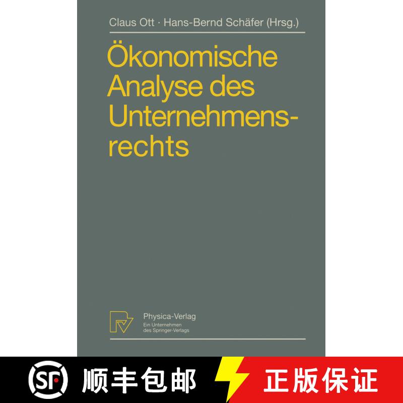 【3-4周达】OEkonomische Analyse Des Unternehmensrechts: Beitrage Zum 3. Travemunder Symposium Zur OEk... [9783642634628] - 实物图