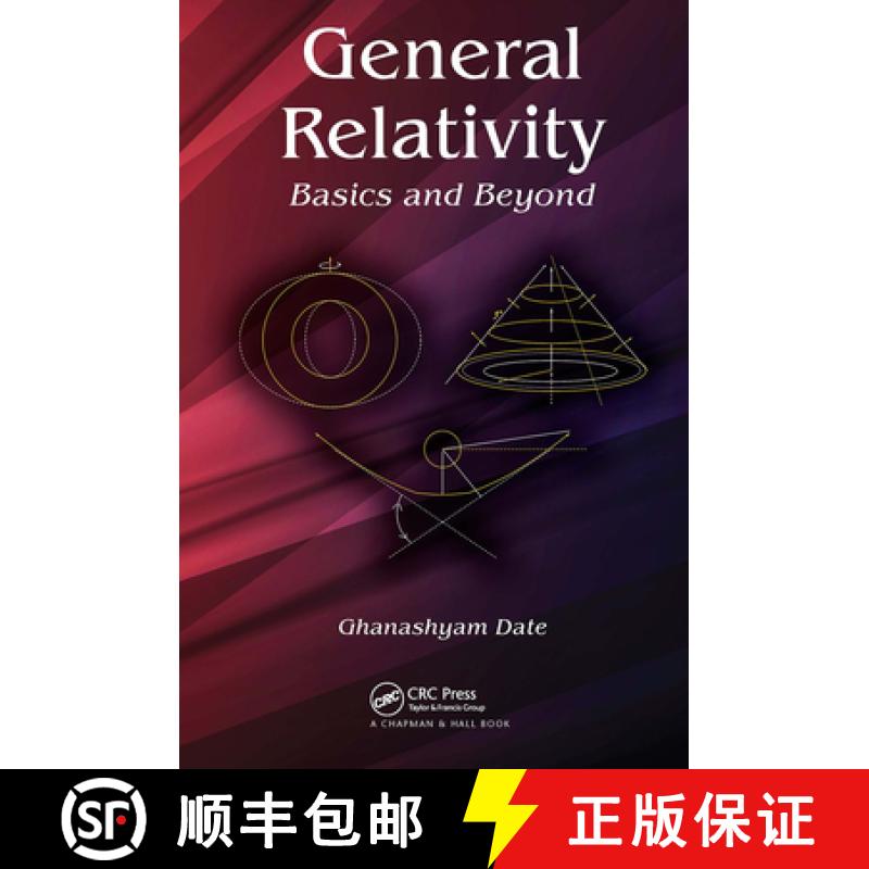 【3-4周达】General Relativity : Basics and Beyond [9781466552715]