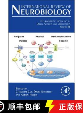 【3-4周达】Neuroimmune Signaling in Drug Actions and Addictions: Volume 118 [9780128012840]