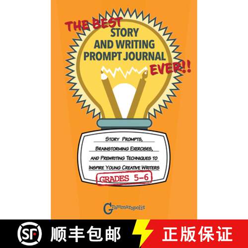 【3-4周达】Best Story and Writing Prompt Journal Ever, Grades 5-6: Story Prompts, Brainstorming Exerc... [9781644420515]